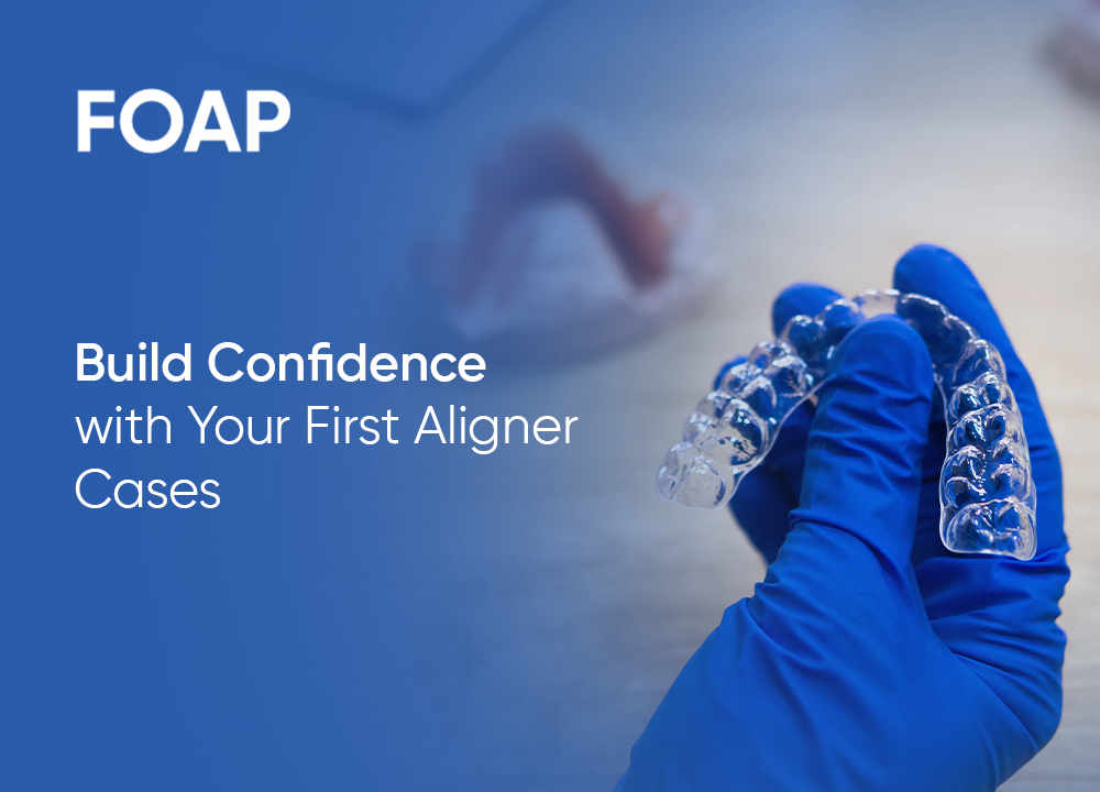 Your First 5 Aligner Cases: Where Most Errors Start